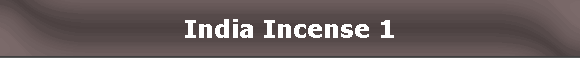 India Incense 1